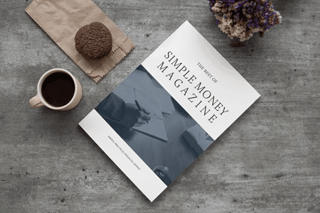 The Best of Simple Money Magazine, hardcover book